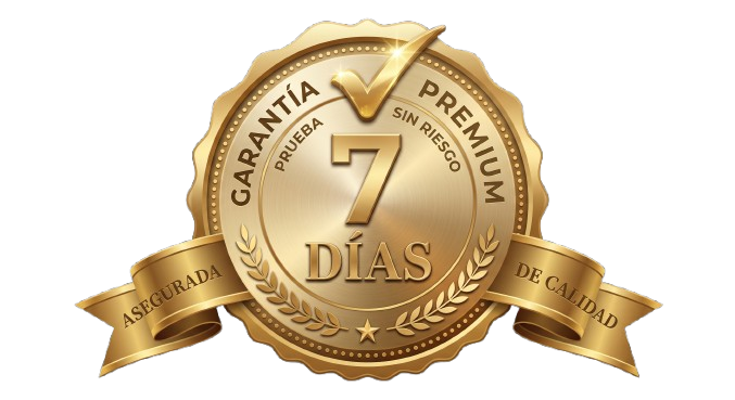Garantía Premium de 7 Días - Prueba Sin Riesgo